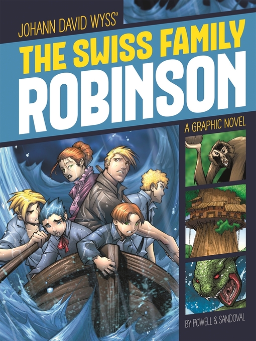 Title details for The Swiss Family Robinson by Johann David Wyss - Available